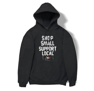 Shop Small Support Local Charity Hoodie - ILTHY®